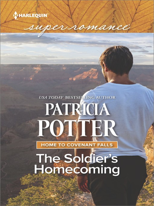 Title details for The Soldier's Homecoming by Patricia Potter - Available